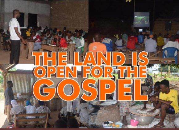 The Land is Open for the Gospel